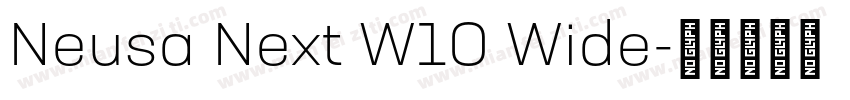 Neusa Next W10 Wide字体转换